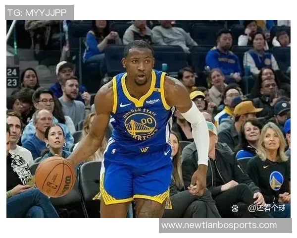 库明加全力以赴争做勇士队的关键球员助力球队冲击总冠军荣耀